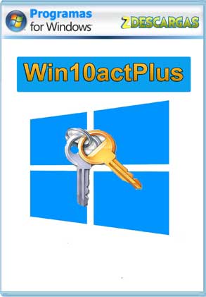 Win10actPlus Full Descargar Windows 10 activator 2020 full español
