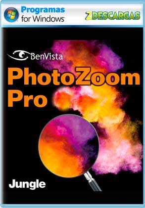 Descargar Benvista PhotoZoom Pro Full Gratis