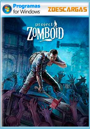 Project Zomboid pc full español