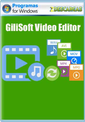 GiliSoft Video Editor 2019 Full Descargar GiliSoft Video Editor 2019 programa para editar videos full español /