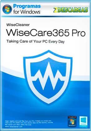 Descargar Wise Care 365 Pro Full Gratis